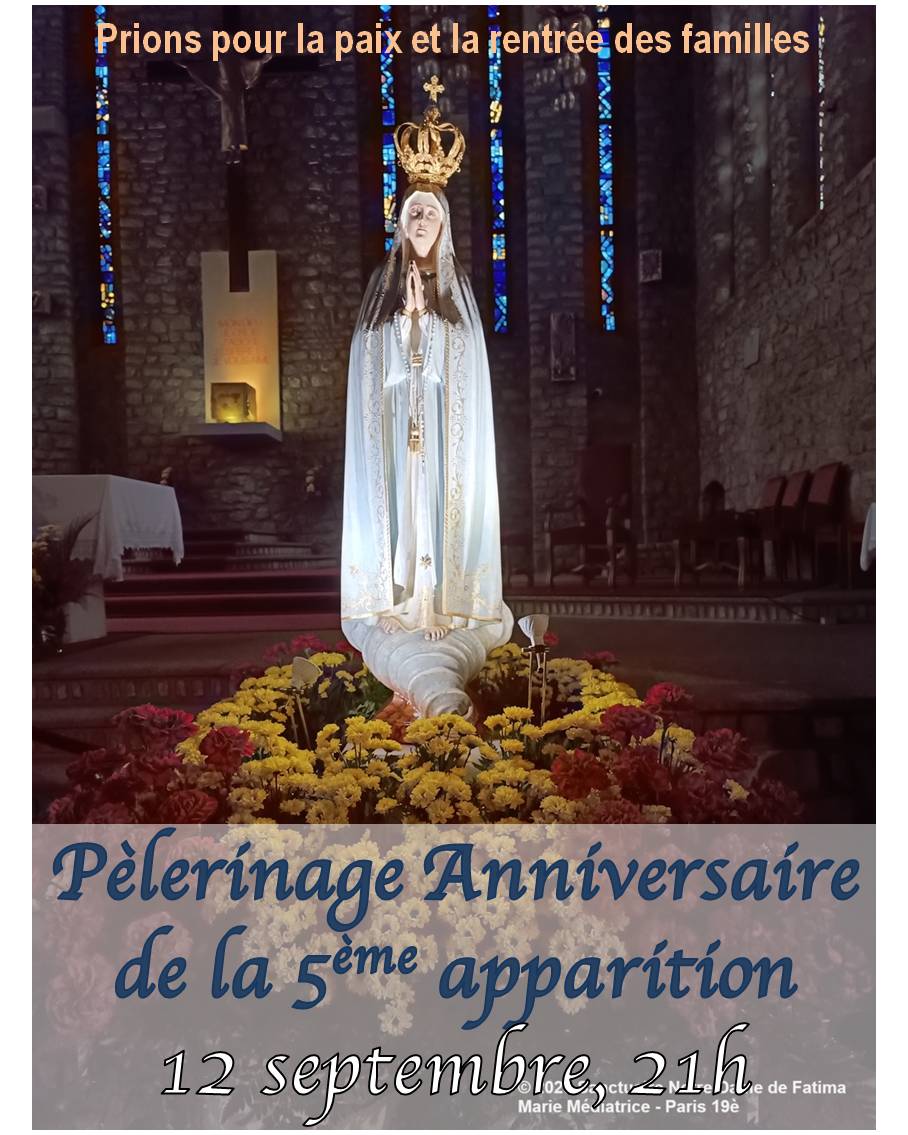 Pèlerinage anniversaire de la 5ème apparition de Notre Dame